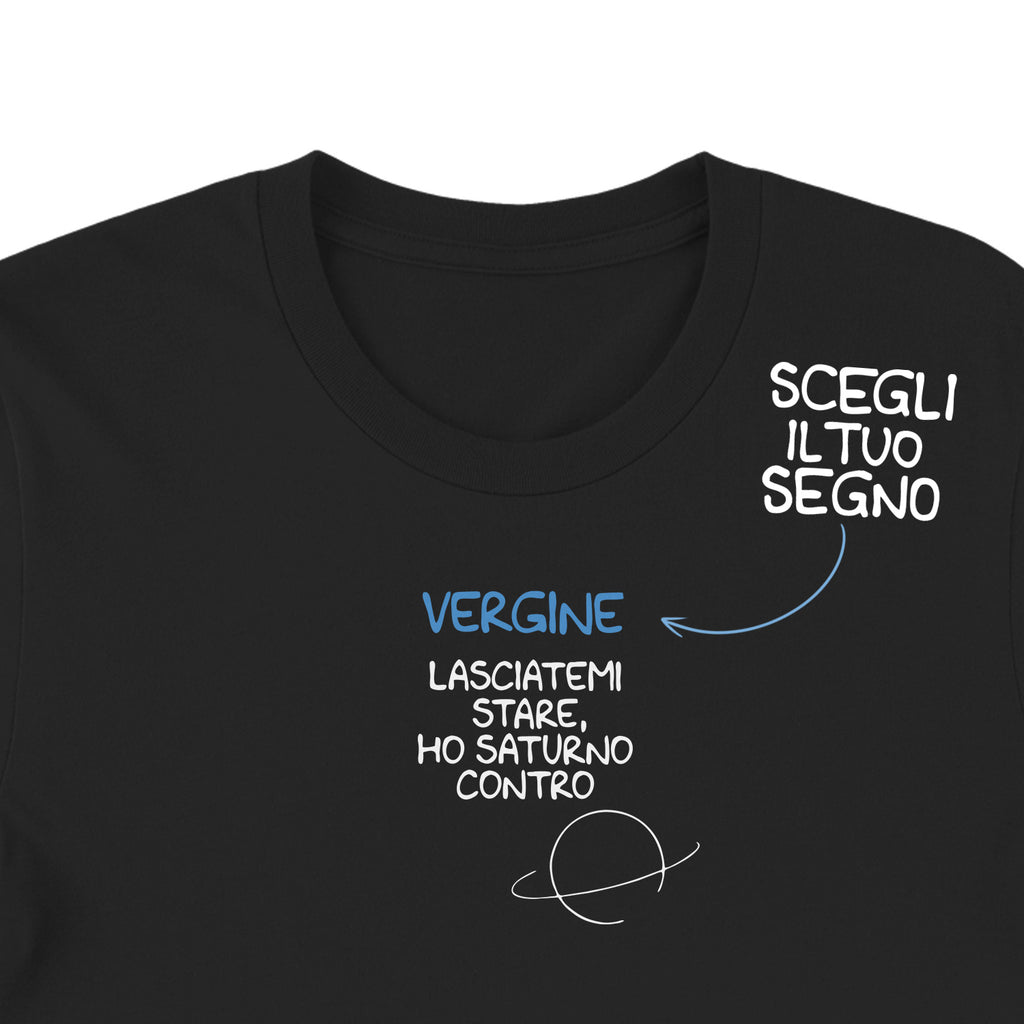 Maglietta Lasciatemi stare, ho Saturno contro dell'album T-shirt esilaranti di Luigi Torres Cerciello, T-Shirt uomo donna e bambino a maniche corte in cotone con girocollo
